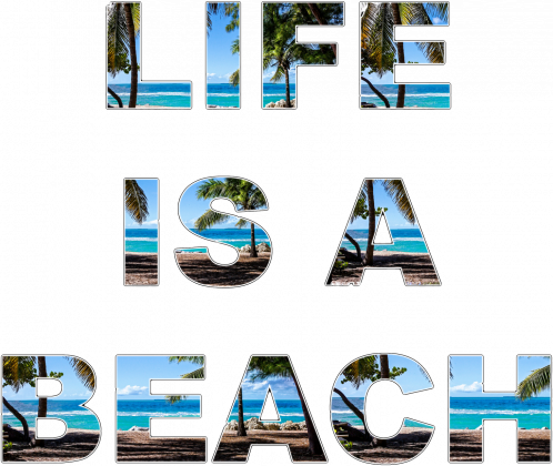Koszulka Life is a beach