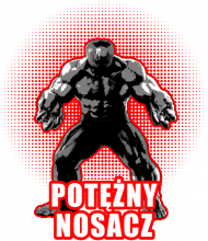 POTĘŻNY NOSACZ - Nosacz Polak, Nosacz Janusz, Nosacze Polaki Koszulka Damska