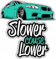 Slower couse Lower - BMW F10 (bluza damska klasyczna)
