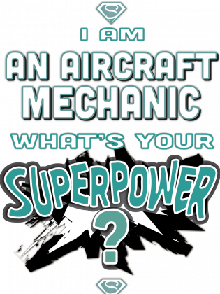 Bluza bez kaptura, I am an aircraft mechanic