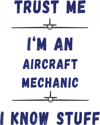 Bluza damska, Trust me, Aircraft mechanic