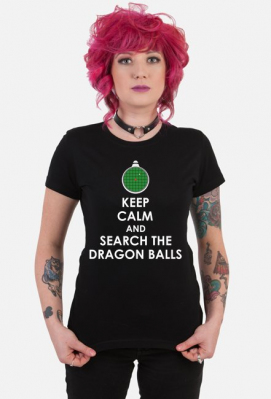 Dragon Ball KEEP CALM AND SEARCH THE DRAGON BALLS - T-shirt damski - Dragon Ball FanPlace