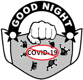 Good Night Coronavirus WOMAN
