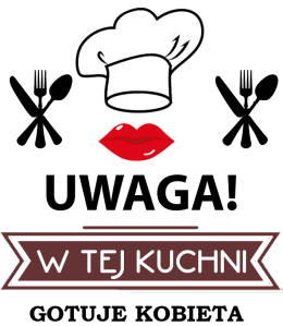 W tej Kuchnii Gotuję Kobieta