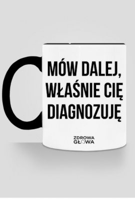 DIAGNOZA - KUBEK KOLOR - Zdrowa Głowa
