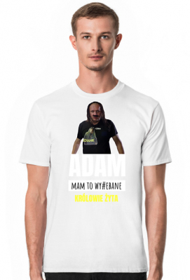 Adam Mam To Wy#ebane - Malinashop