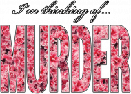 MURDER