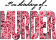 MURDER