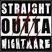 Straight Outta NIGHTMARE