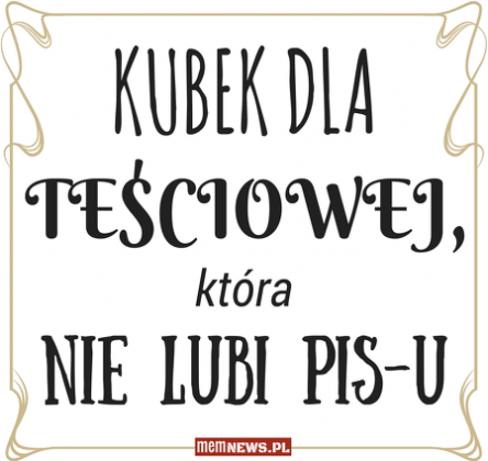 Kubek dla TEŚCIOWEJ