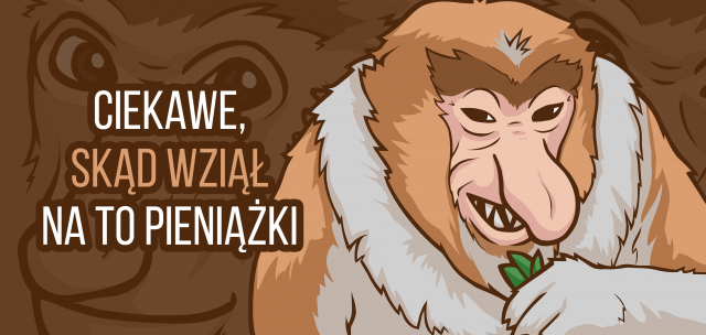 Ciekawe skąd wziął na to pieniążki - Kubek Nosacz
