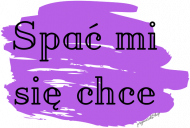 SPAĆ MI SIĘ CHCE - Poszewka na jasia fioletowa