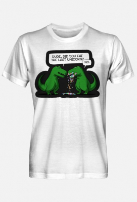 Męski T-shirt "Dude, did you eat the last unicorn?" - Pomysł na Prezent