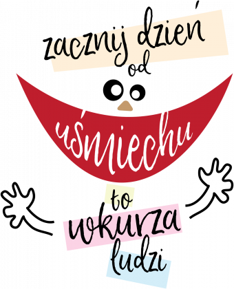 ZACZNIJ DZIEŃ OD UŚMIECHU - T-shirt / koszulka męska