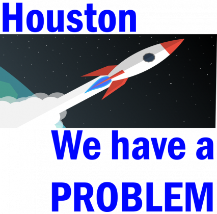 Houston, we have a problem