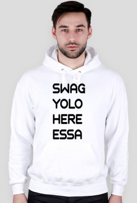 Swag yolo here essa - wszystko jest dla ludzi