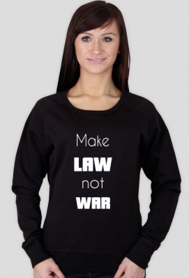 Bluza damska czarna - Make law not war - Po Prostu