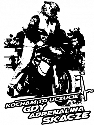 Kocham to uczucie gdy adrenalina skacze - Bluza motocyklowa