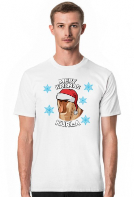 Mery Krismas, Kurła - koszulka męska - Nosacze Polskości
