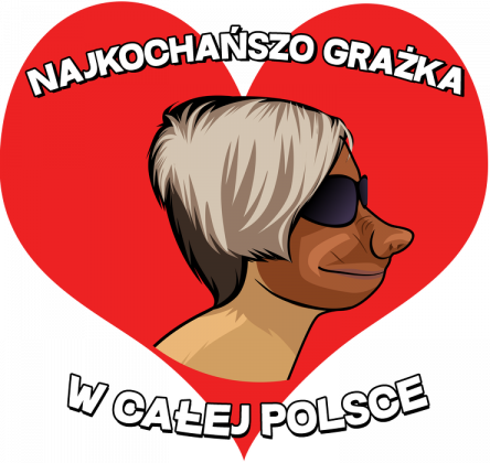 Najkochańszo Grażka w całej Polsce - koszulka damska