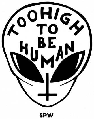 Too High To Be Human