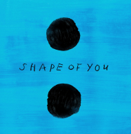 Ed Sheeran - Shape of you