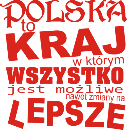 Polska to kraj