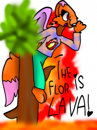 The Flor is Lava!