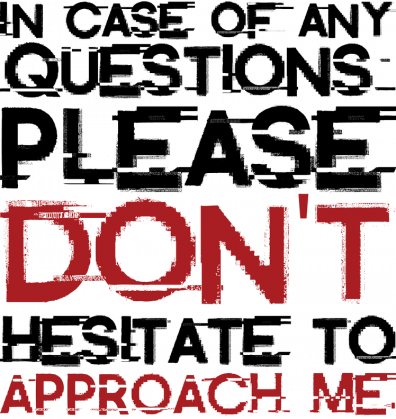 KorpoRebl: Don't approach