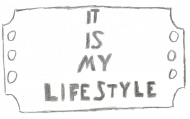 It is my lifestyle