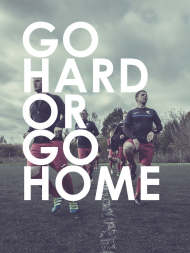 Koszulka "Go Hard or go Home"