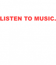Eat.Sleep.ListenToMusic.Repeat. Bluza Hoodie Męska