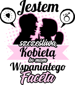 Kubek Jestem szczęśliwą kobietą bo mam wspaniałego faceta
