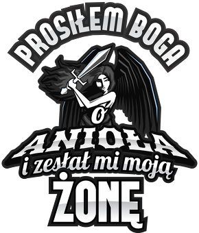 Kubek Prosiłem Boga o anioła i zesłał mi moją żonę