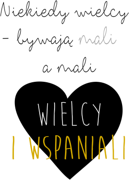 Koszulka - Mali są wielcy