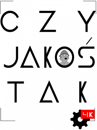 CZY JAKOŚ TAK bluza