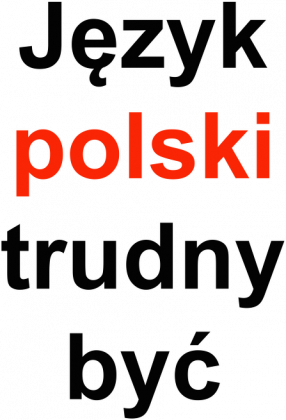 Język polski trudny być