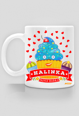 Halinka Fajna Babka - Kubek biały z imieniem - Dudle