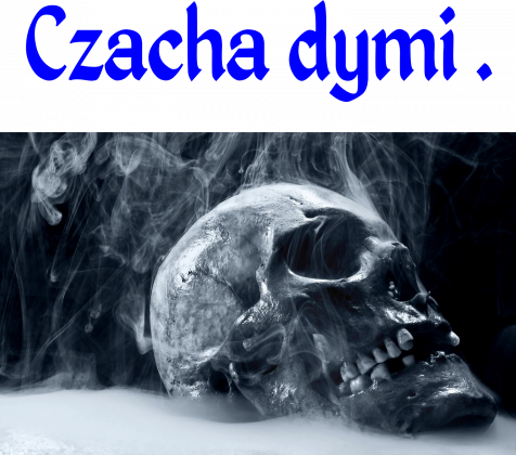 czacha dymi