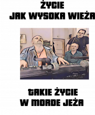 Życie jak wysoka wieża