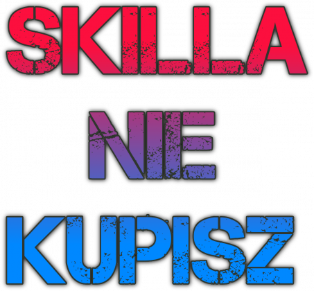 Koszulka skilla nie kupisz