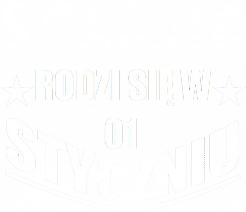 Szlachta rodzi się w styczniu