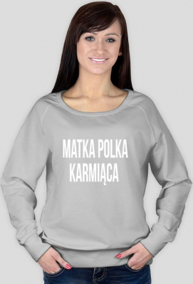 Matka Polka karmiąca - bluza - Matka Polka na propsie