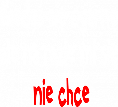Kiedyś się ogarnę ale na razie mi się nie chce-bluza męska