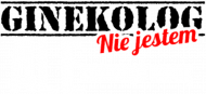 GINEKOLOG nie jestem
