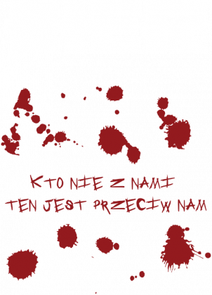 Koszulka damska "Kto nie z nami"