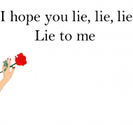 Lie to me T-shirt lyrics