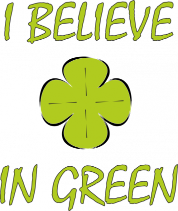 We believe in green