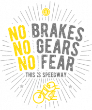 Kubek - NO BRAKES - NO GEARS - NO FEAR
