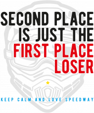 Bluza - SECOND PLACE IS JUST THE FIRST PLACE LOSER